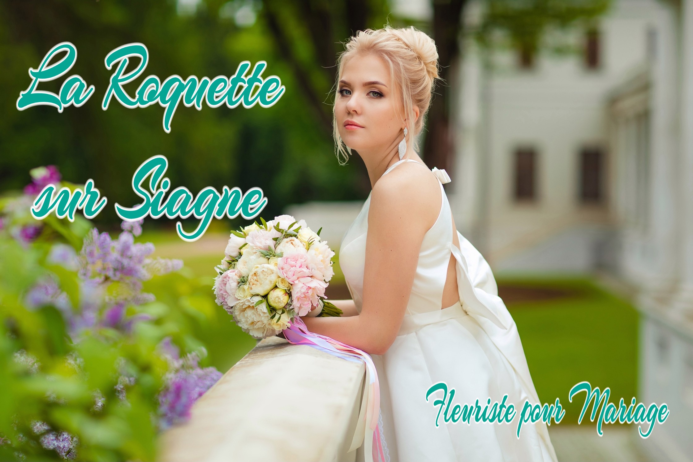 FLEURS MARIAGE LA ROQUETTE SUR SIAGNE